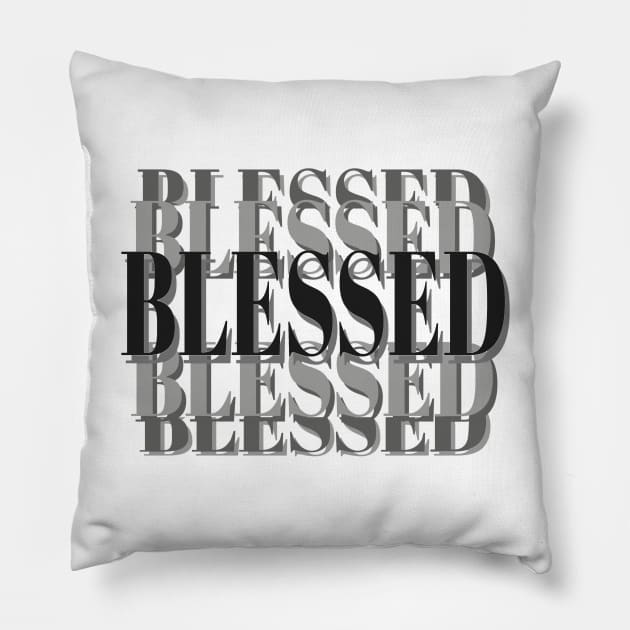 Blessed Inspirational Christian Statement (White Background) Pillow by Art By LM Designs 