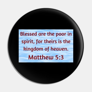 Bible Verse Matthew 5:3 Pin