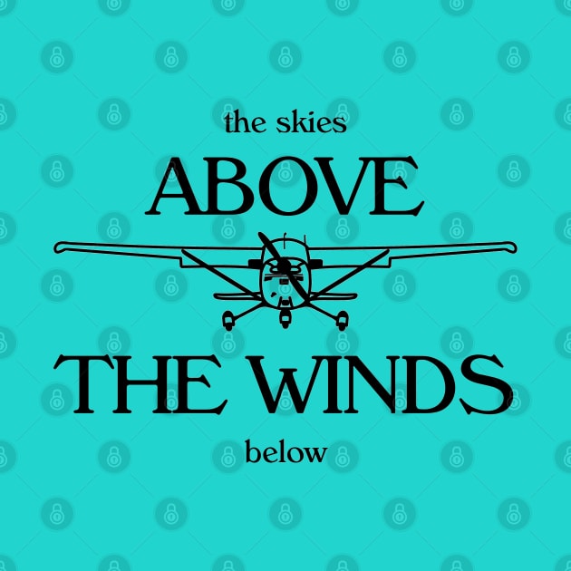 The Skies above the Winds below aviation themed design by The Creative Palette