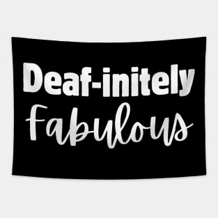 Deaf-initely Fabulous Tapestry