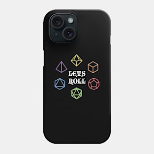 Lets Roll Dungeons and Dragons Phone Case