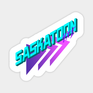 Saskatoon 80's Revival Magnet