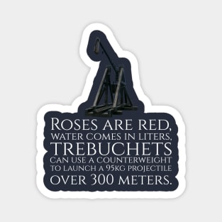 Funny Medieval History Trebuchet Catapult Valentines Day Magnet