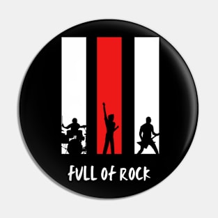 Full Of Rock Pin