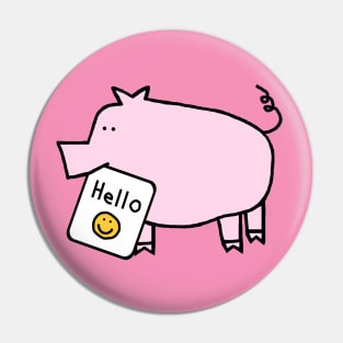 Pink Pig Says Hello Pin
