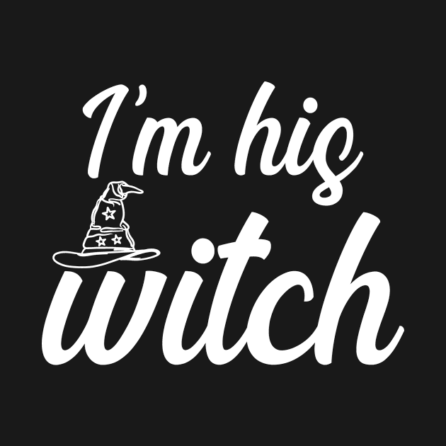 I'm His Witch by CoApparel