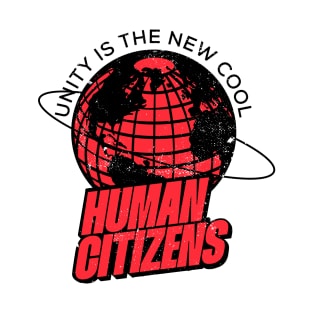 humans citizens T-Shirt