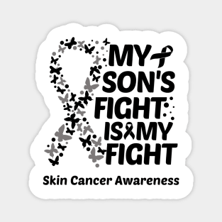 My Sons Fight Is My Fight Skin Cancer Awareness Magnet