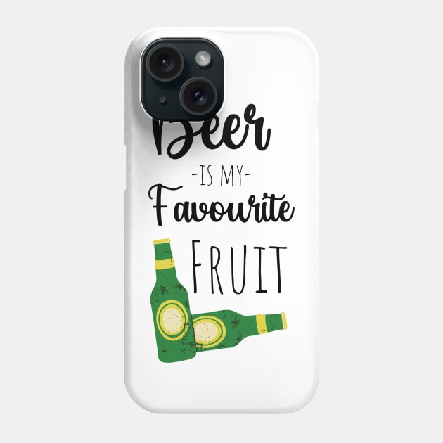 Beer Is My Favourite Fruit Phone Case by PinkPandaPress