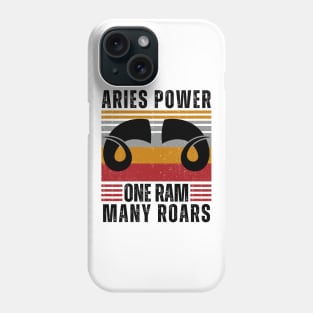 Funny Aries Zodiac Sign - Aries Power, One Ram, Many Roars Phone Case