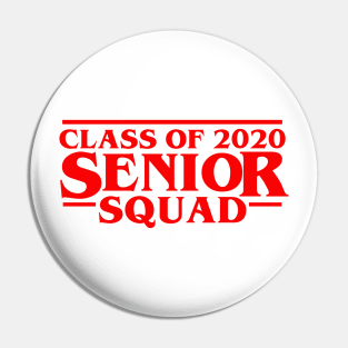 Class Of 2020 Senior Squad Pin