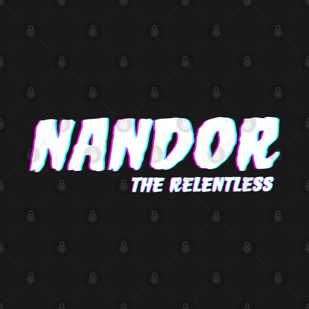 Nandor The Relentless by Rundown