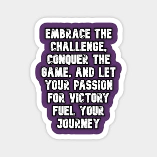 Motivational for players and gamer Magnet