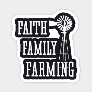 Faith Family Farming Magnet