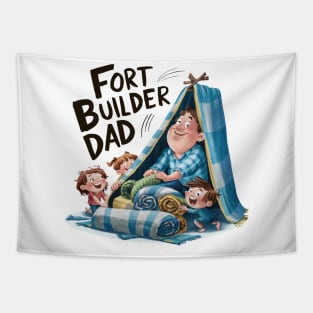 Fort Builder Dad: Fun Family Blanket Fort Design Tapestry