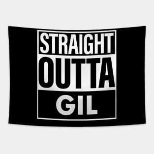 Gil Name Straight Outta Gil Tapestry