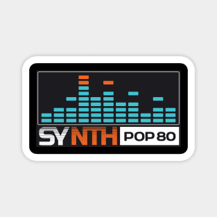 Synthpop Magnet