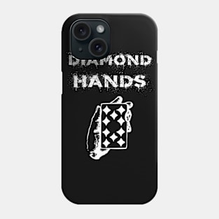 DIAMOND HANDS Phone Case