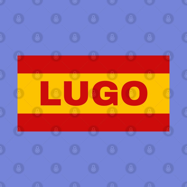 Lugo City in Spanish Flag Colors by aybe7elf