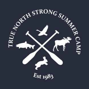 True North Strong Summer Camp (3) T-Shirt