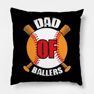 Dad of Ballers Dad of Baseball And Softball Player For Dad Pillow