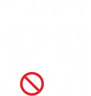 I Ain't Afraid of No Goats Magnet