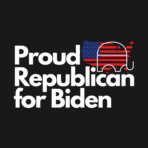 Proud Republican for Biden by Tailor twist