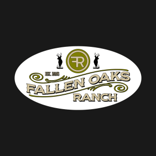 Fallen Oaks Ranch T-Shirt