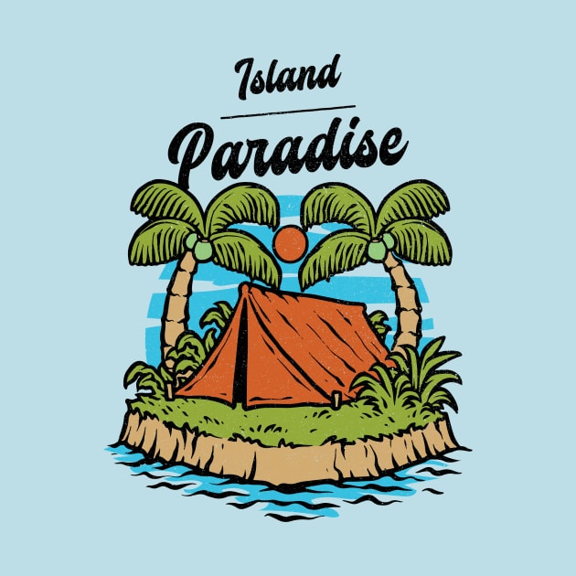 Island Paradise Tropical by Tip Top Tee's