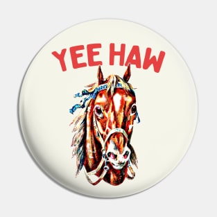 Yee Haw! Pin