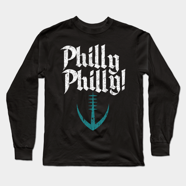 philly philly shirt