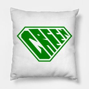 Green SuperEmpowered (Green) Pillow