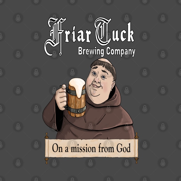 Friar Tuck Brewing Beer by Cashmoney69