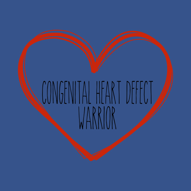 Discover Congenital Heart Defect Warrior Heart Support - Congenital Heart Defect Warrior - T-Shirt