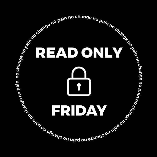 Read Only Friday No Change No Pain by CHADDINGTONS