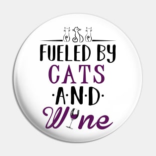 Fueled by Cats and Wine Pin