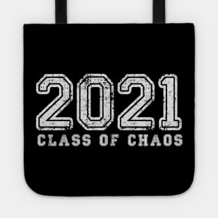 2021 Class of Chaos Tote