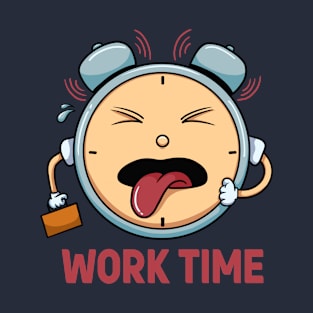 Work Time T-Shirt