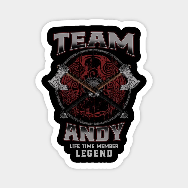 Andy Name - Life Time Member Legend Magnet by Stacy Peters Art