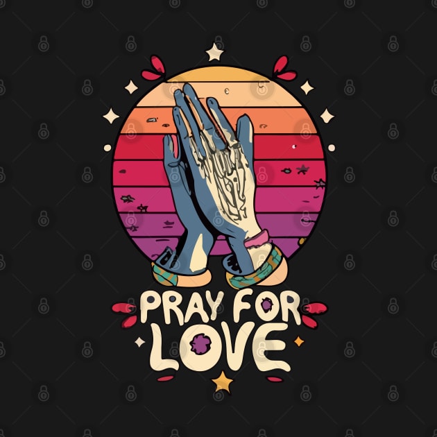 Pray For Love by CatCoconut-Art