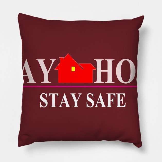 Stay Home stay safe Pillow by peekxel