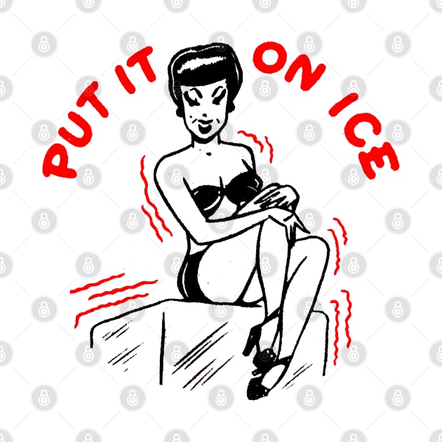 Put It On Ice by Viper Vintage