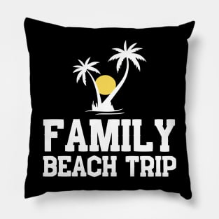 Family Beach Trip Pillow