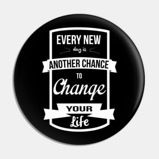 Change your life Pin