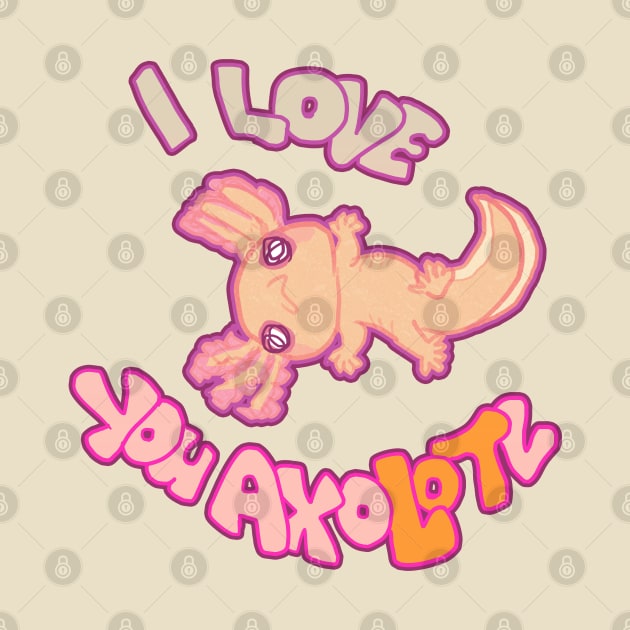 I LOVE YOU AXOLOTL gold mud puppy t-shirt by Angsty-angst