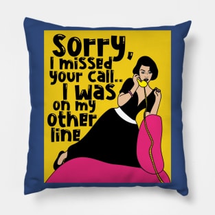 Retro woman on phone with saying Pillow