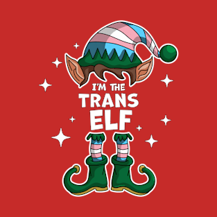 I'm The Trans Elf LGBTQ Transgender Elf Matching Christmas T-Shirt