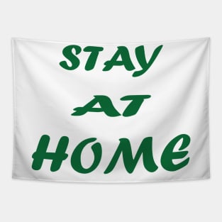 stay at home Tapestry