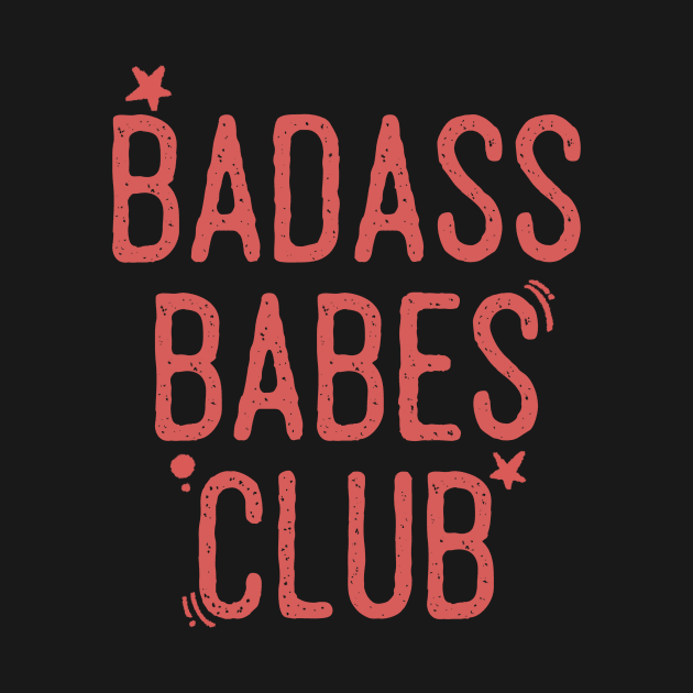 Badass babes club by Nikki_Arts