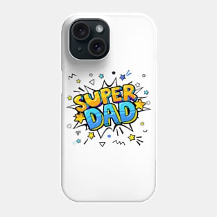 Super Dad Phone Case